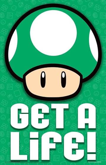 Wall Art| Mario 1-Up: Get a Life (Y7)